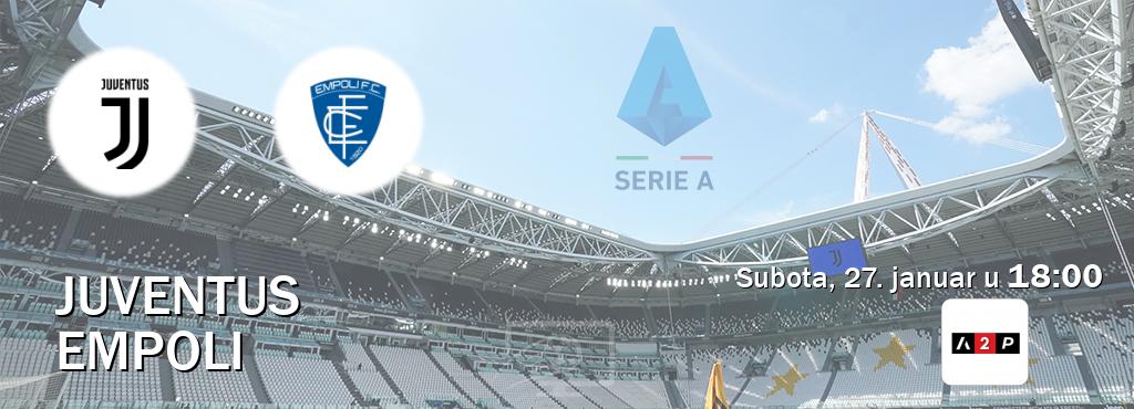 Izravni prijenos utakmice Juventus i Empoli pratite uživo na Arena Premium 2 (subota, 27. januar u  18:00).