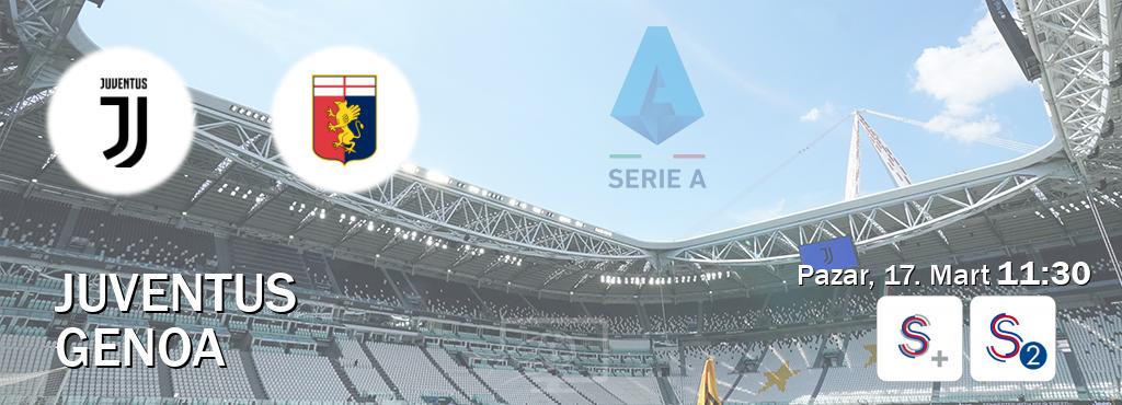 Karşılaşma Juventus - Genoa S Sport + ve S Sport 2'den canlı yayınlanacak (Pazar, 17. Mart  11:30).