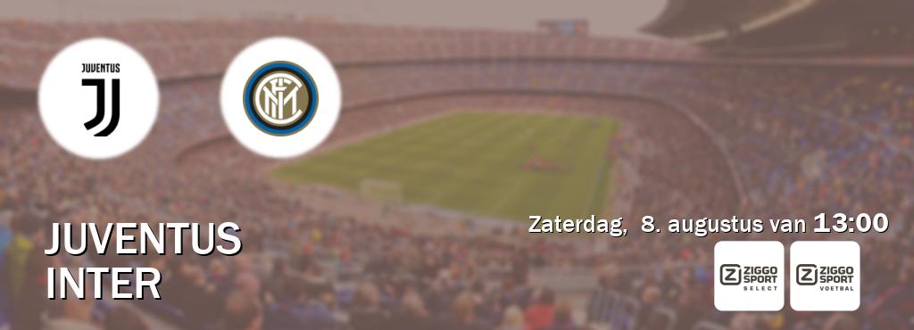 Wedstrijd tussen Juventus en Inter live op tv bij Ziggo Sport 2, Ziggo Sport (zaterdag,  8. augustus van  13:00).