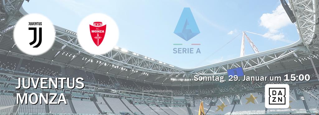 Das Spiel zwischen Juventus und Monza wird am Sonntag, 29. Januar um  15:00, live vom DAZN übertragen.