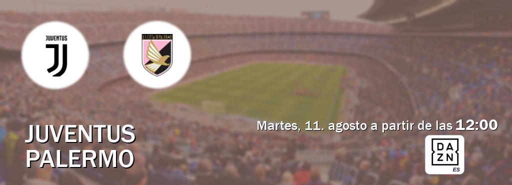El partido entre Juventus y Palermo será retransmitido por DAZN España (martes, 11. agosto a partir de las  12:00).