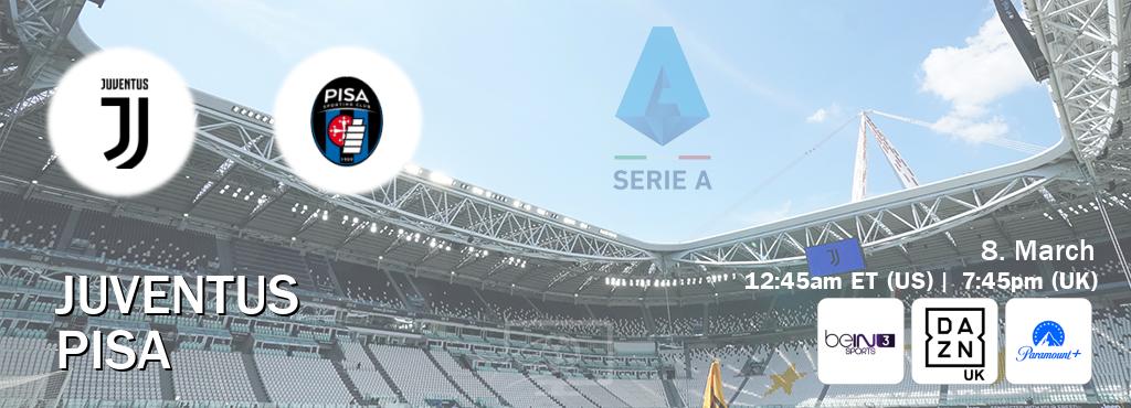 You can watch game live between Juventus and Pisa on beIN SPORTS 3(AU), DAZN UK(UK), Paramount+(US).