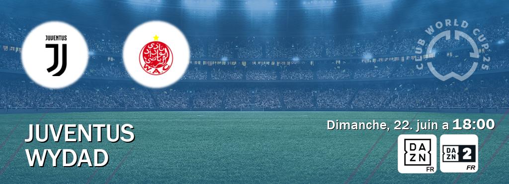 Match entre Juventus et Wydad en direct à la DAZN et DAZN 2 (dimanche, 22. juin a  18:00).