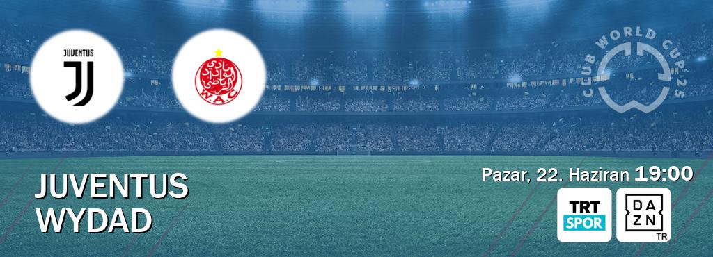 Karşılaşma Juventus - Wydad TRT Spor ve DAZN'den canlı yayınlanacak (Pazar, 22. Haziran  19:00).
