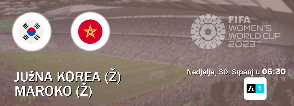 Izravni prijenos utakmice Južna Korea (Ž) i Maroko (Ž) pratite uživo na Arena Sport 1 (Nedjelja, 30. Srpanj u  06:30).