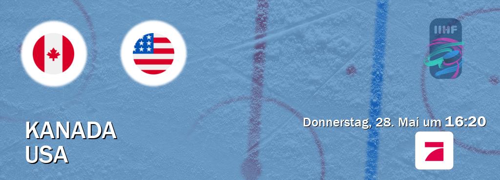Das Spiel zwischen Kanada und USA wird am Donnerstag, 28. Mai um  16:20, live vom ProSieben übertragen.
