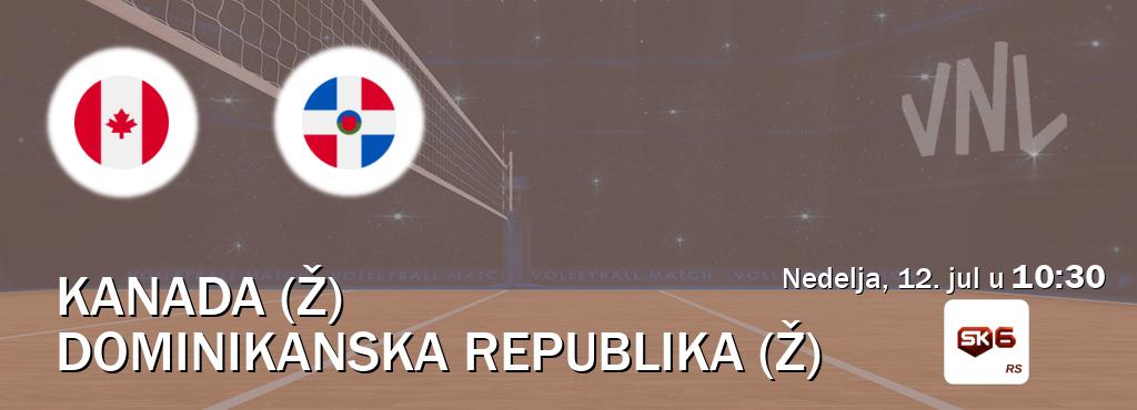 Izravni prijenos utakmice Kanada (Ž) i Dominikanska republika (Ž) pratite uživo na Sportklub 6 (nedelja, 12. jul u  10:30).