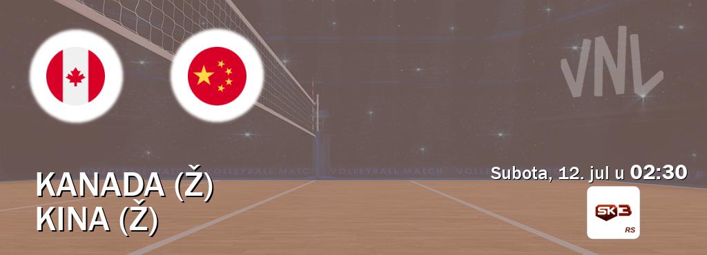 Izravni prijenos utakmice Kanada (Ž) i Kina (Ž) pratite uživo na Sportklub 3 (subota, 12. jul u  02:30).