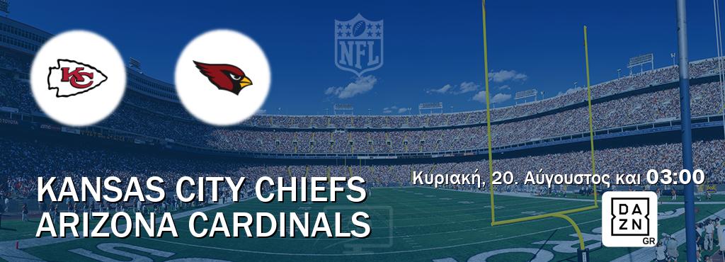 Παρακολουθήστ ζωντανά Kansas City Chiefs - Arizona Cardinals από το DAZN (03:00).