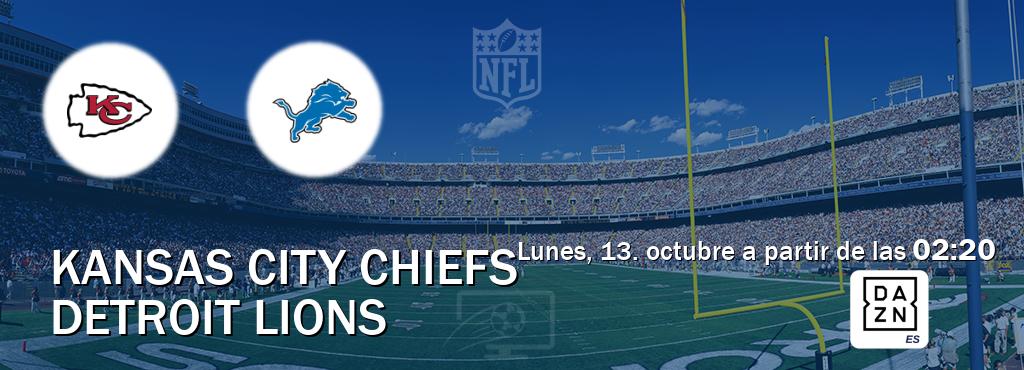 El partido entre Kansas City Chiefs y Detroit Lions será retransmitido por DAZN España (lunes, 13. octubre a partir de las 02:20). El partido entre Kansas City Chiefs y Detroit Lions será retransmitido por DAZN España (lunes, 13. octubre a partir de las 02:20).