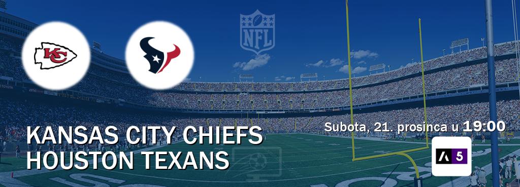 Izravni prijenos utakmice Kansas City Chiefs i Houston Texans pratite uživo na Arena Sport 5 (subota, 21. prosinca u  19:00).