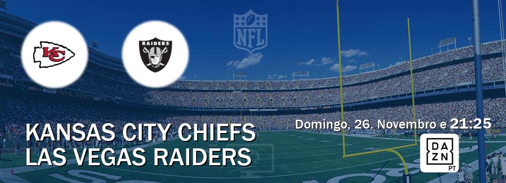 Jogo entre Kansas City Chiefs e Las Vegas Raiders tem emissão DAZN (Domingo, 26. Novembro e  21:25).