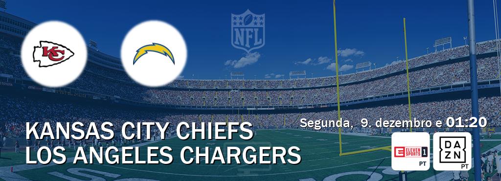 Jogo entre Kansas City Chiefs e Los Angeles Chargers tem emissão Eleven Sports 1, DAZN (segunda,  9. dezembro e  01:20).