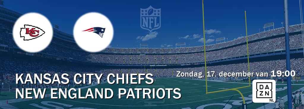 Wedstrijd tussen Kansas City Chiefs en New England Patriots live op tv bij DAZN (zondag, 17. december van  19:00).