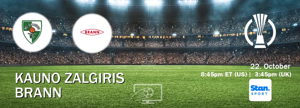 You can watch game live between Kauno Zalgiris and Brann on Stan Sport(AU). You can watch game live between Kauno Zalgiris and Brann on Stan Sport(AU).