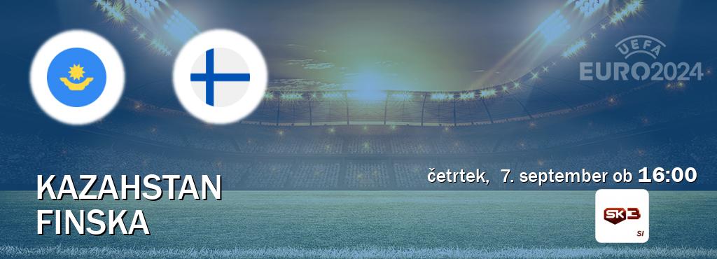 Prenos tekme med Kazahstan in Finska v živo na Sportklub 3 (četrtek,  7. september ob  16:00 uri).