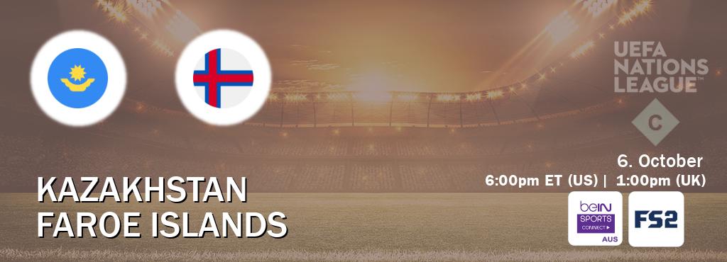 You can watch game live between Kazakhstan and Faroe Islands on beIN Sports Connect(AU) and FOX Sports 2(US).