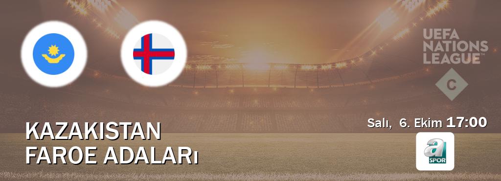 Karşılaşma Kazakistan - Faroe Adaları A Spor'den canlı yayınlanacak (Salı,  6. Ekim  17:00).