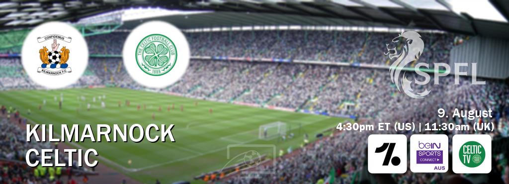 You can watch game live between Kilmarnock and Celtic on OneFootball, beIN Sports Connect(AU), Celtic TV(UK). You can watch game live between Kilmarnock and Celtic on OneFootball, beIN Sports Connect(AU), Celtic TV(UK).
