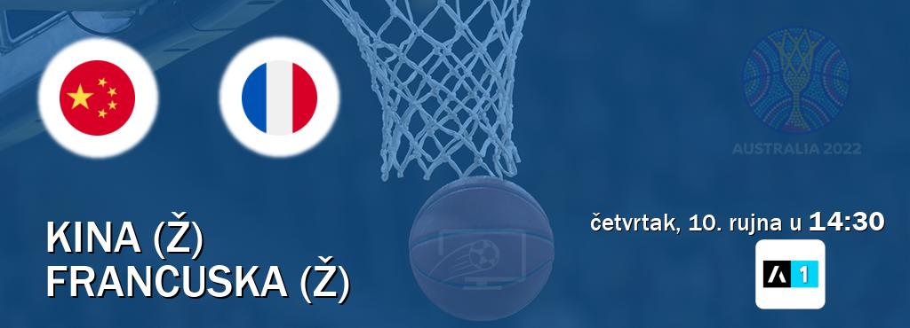 Izravni prijenos utakmice Kina (Ž) i Francuska (Ž) pratite uživo na Arena Sport 1 (četvrtak, 10. rujna u  14:30).