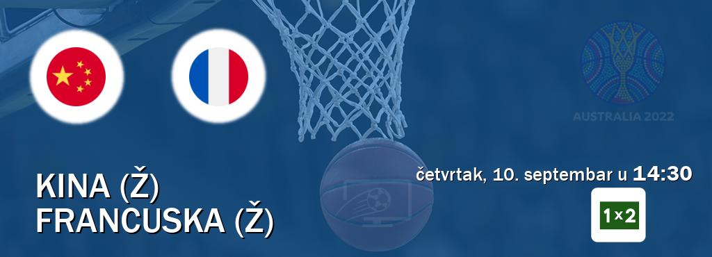 Izravni prijenos utakmice Kina (Ž) i Francuska (Ž) pratite uživo na Arena Sport 1x2 (četvrtak, 10. septembar u 14:30). Izravni prijenos utakmice Kina (Ž) i Francuska (Ž) pratite uživo na Arena Sport 1x2 (četvrtak, 10. septembar u 14:30).