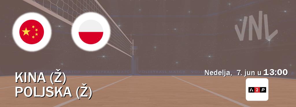 Izravni prijenos utakmice Kina (Ž) i Poljska (Ž) pratite uživo na Arena Premium 2 (nedelja, 7. jun u 13:00). Izravni prijenos utakmice Kina (Ž) i Poljska (Ž) pratite uživo na Arena Premium 2 (nedelja, 7. jun u 13:00).