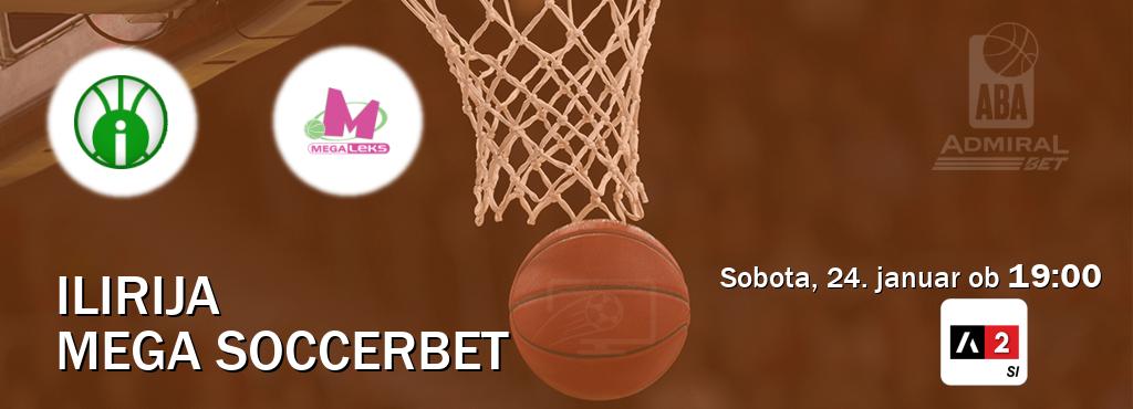Ilirija in Mega Soccerbet v živo na Arena Sport 2. Prenos tekme bo v sobota, 24. januar ob  19:00