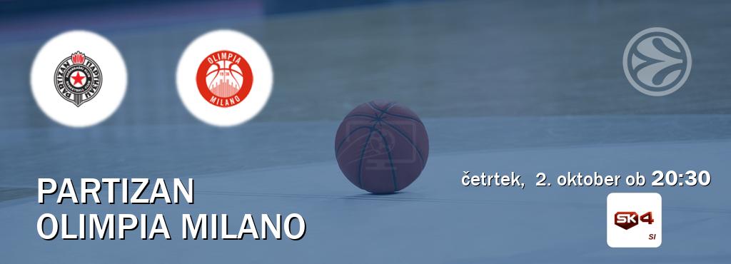 Ne zamudi prenosa tekme Partizan - Olimpia Milano v živo na Sportklub 4. Ne zamudi prenosa tekme Partizan - Olimpia Milano v živo na Sportklub 4.