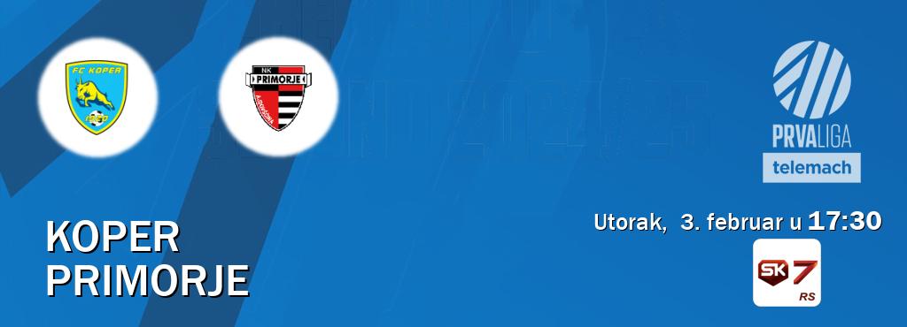 Izravni prijenos utakmice Koper i Primorje pratite uživo na Sportklub 7 (utorak,  3. februar u  17:30).