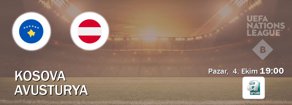 Karşılaşma Kosova - Avusturya A Spor'den canlı yayınlanacak (Pazar, 4. Ekim 19:00). Karşılaşma Kosova - Avusturya A Spor'den canlı yayınlanacak (Pazar, 4. Ekim 19:00).