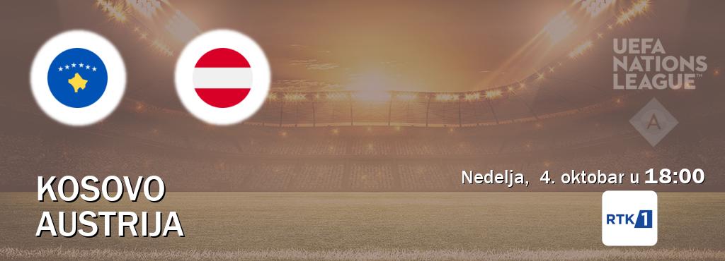 Izravni prijenos utakmice Kosovo i Austrija pratite uživo na RTK 1 (nedelja,  4. oktobar u  18:00).