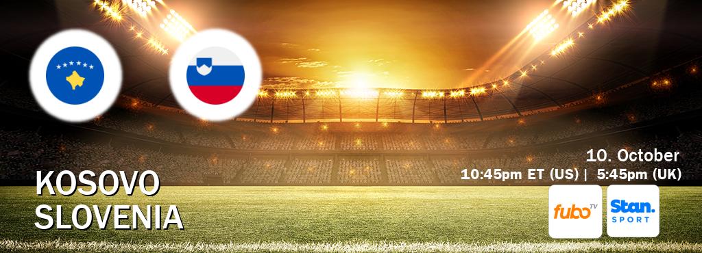 You can watch game live between Kosovo and Slovenia on fuboTV(US) and Stan Sport(AU). You can watch game live between Kosovo and Slovenia on fuboTV(US) and Stan Sport(AU).
