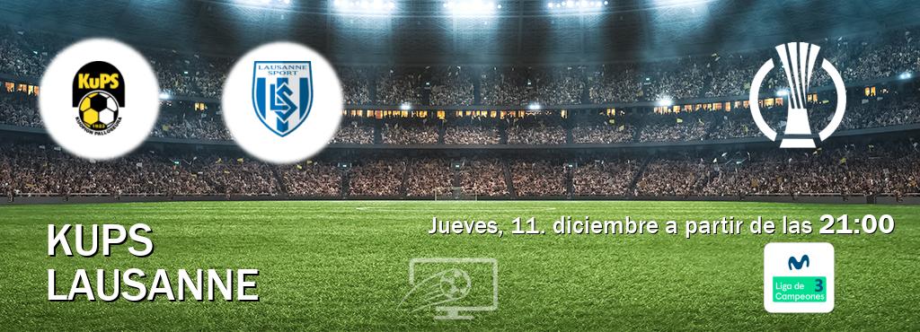 El partido entre KuPS y Lausanne será retransmitido por Movistar Liga de Campeones 3 (jueves, 11. diciembre a partir de las  21:00).
