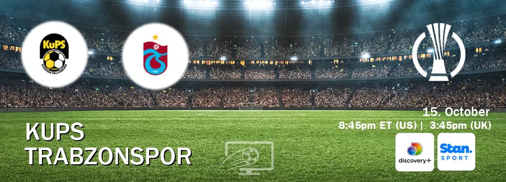 You can watch game live between KuPS and Trabzonspor on Discovery +(UK) and Stan Sport(AU). You can watch game live between KuPS and Trabzonspor on Discovery +(UK) and Stan Sport(AU).