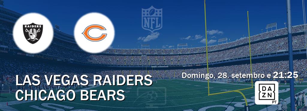 Jogo entre Las Vegas Raiders e Chicago Bears tem emissão DAZN (domingo, 28. setembro e  21:25).