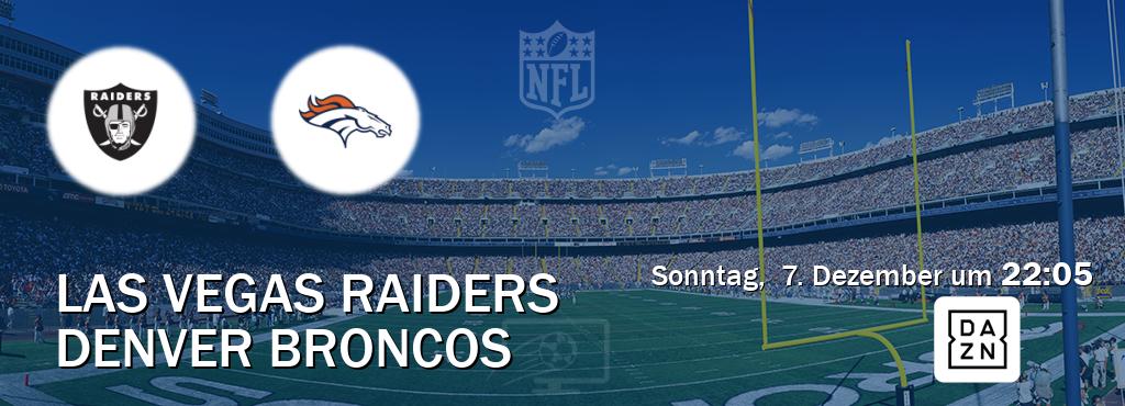 Das Spiel zwischen Las Vegas Raiders und Denver Broncos wird am Sonntag,  7. Dezember um  22:05, live vom DAZN übertragen.