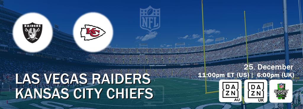 You can watch game live between Las Vegas Raiders and Kansas City Chiefs on DAZN(AU), DAZN UK(UK), NFL Sunday Ticket(US).
