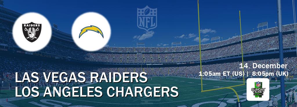 You can watch game live between Las Vegas Raiders and Los Angeles Chargers on NFL Sunday Ticket(US).