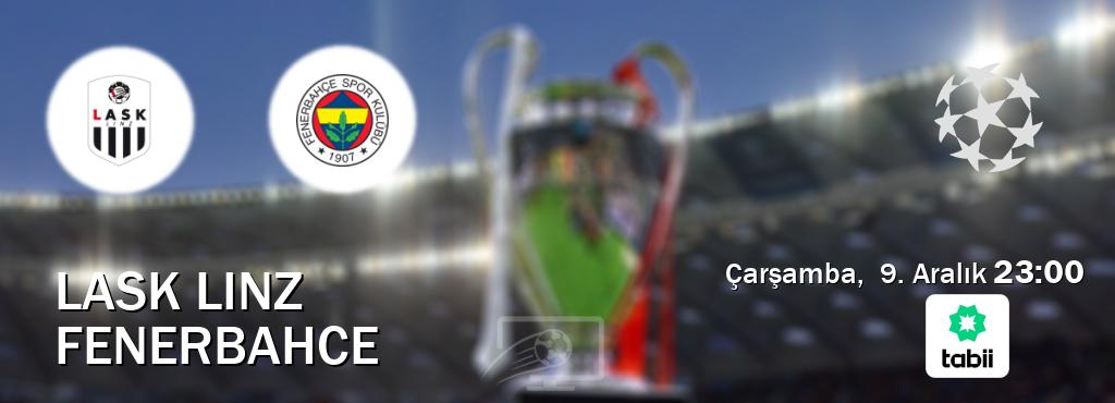 Karşılaşma LASK Linz - Fenerbahce Tabii'den canlı yayınlanacak (Çarşamba, 9. Aralık 23:00). Karşılaşma LASK Linz - Fenerbahce Tabii'den canlı yayınlanacak (Çarşamba, 9. Aralık 23:00).