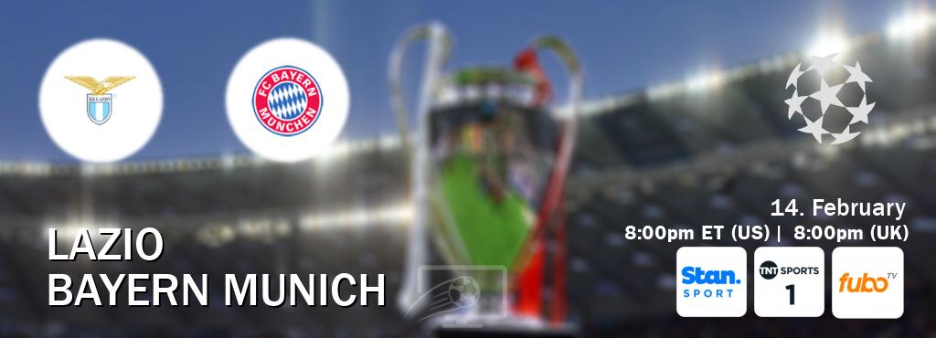 You can watch game live between Lazio and Bayern Munich on Stan Sport(AU), TNT Sports 1(UK), fuboTV(US).