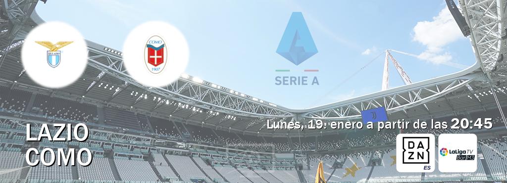 El partido entre Lazio y Como será retransmitido por DAZN España y La Liga TV Bar M3 (lunes, 19. enero a partir de las  20:45).