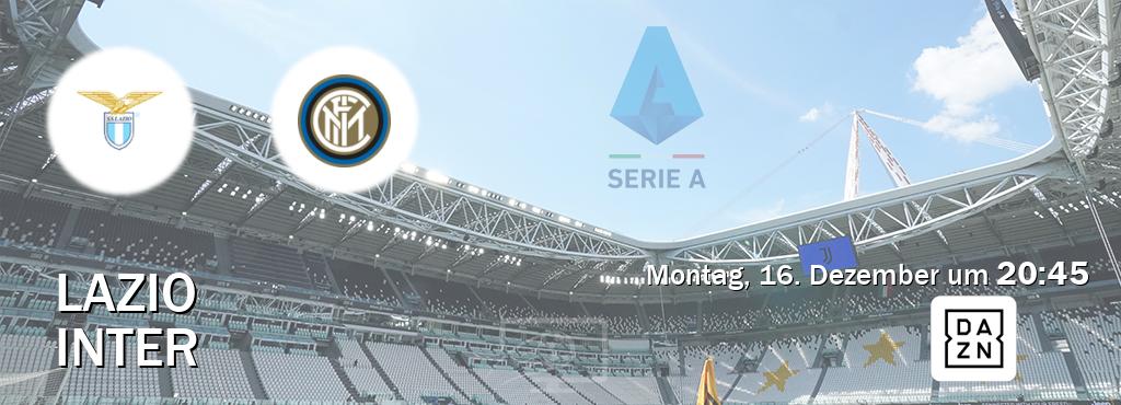 Das Spiel zwischen Lazio und Inter wird am Montag, 16. Dezember um  20:45, live vom DAZN übertragen.