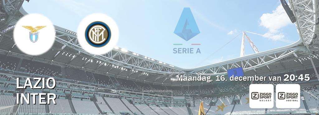 Wedstrijd tussen Lazio en Inter live op tv bij Ziggo Sport 2, Ziggo Sport (maandag, 16. december van  20:45).