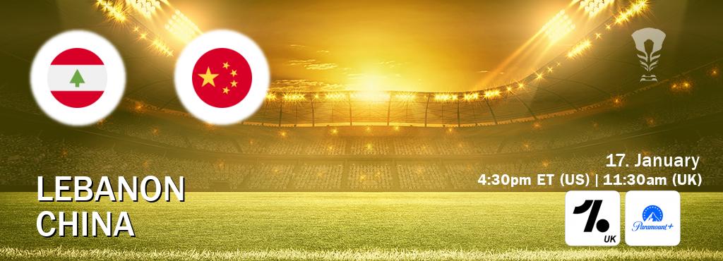You can watch game live between Lebanon and China on OneFootball UK(UK) and Paramount+(US).