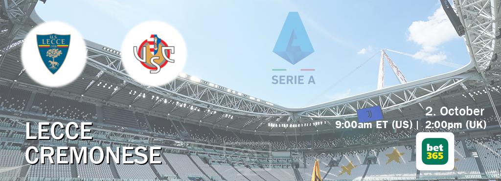 You can watch game live between Lecce and Cremonese on bet365.