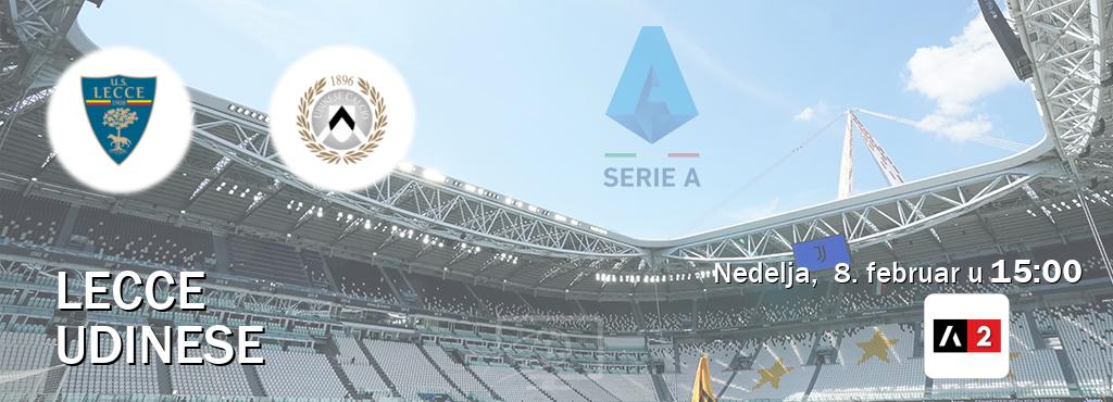Izravni prijenos utakmice Lecce i Udinese pratite uživo na Arena Sport 2 (nedelja,  8. februar u  15:00).