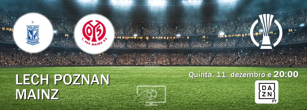 Jogo entre Lech Poznan e Mainz tem emissão DAZN (quinta, 11. dezembro e  20:00).