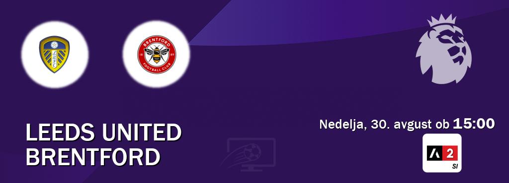 Dvoboj Leeds United in Brentford s prenosom tekme v živo na Arena Sport 2.