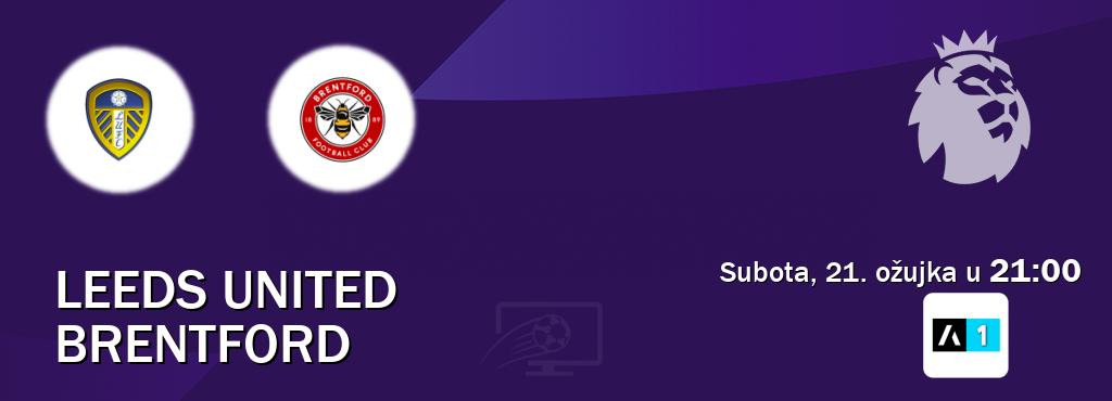 Izravni prijenos utakmice Leeds United i Brentford pratite uživo na Arena Sport 1 (subota, 21. ožujka u  21:00).
