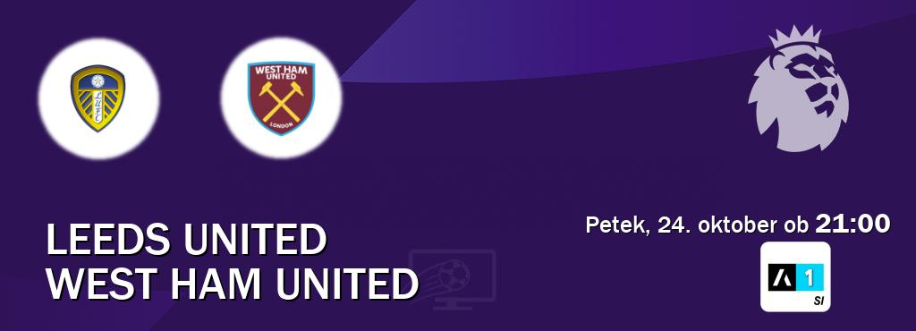 Prenos tekme med Leeds United in West Ham United v živo na Arena Sport 1 (petek, 24. oktober ob 21:00 uri). Prenos tekme med Leeds United in West Ham United v živo na Arena Sport 1 (petek, 24. oktober ob 21:00 uri).